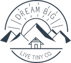Dream Big Live Tiny
